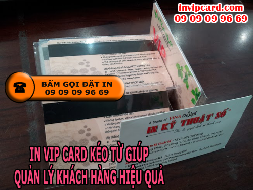 Bấm gọi đặt in vip card kéo từ giúp quản lý khách hàng VIP hiệu tại Cty TNHH In Kỹ Thuật Số - Digital Printing